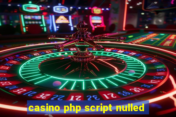 casino php script nulled